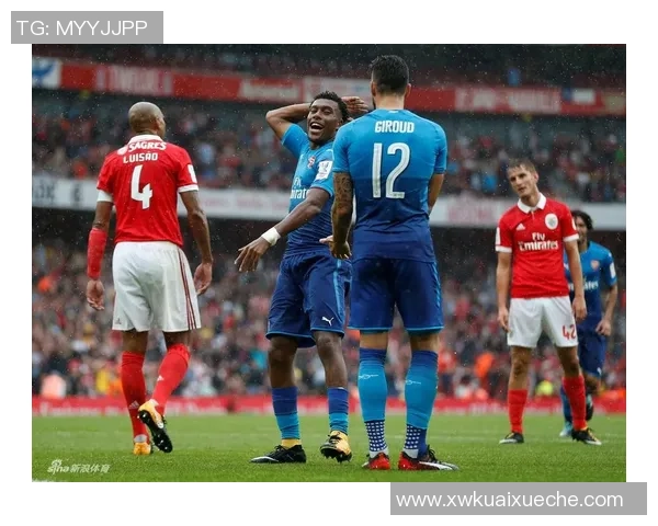 阿森纳友谊赛大胜本菲卡6-2争议判罚引发全场热议